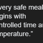 Every safe meal begins with controlled time and temperature
